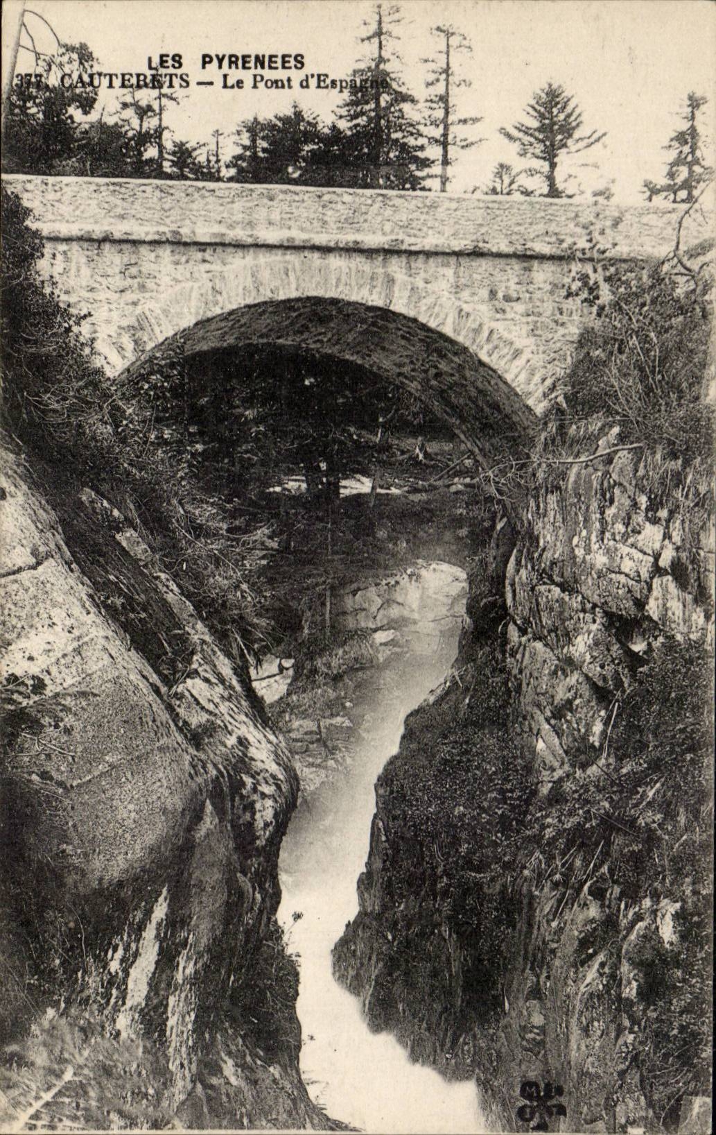 CPA CAuterets die Brucke von Spanien