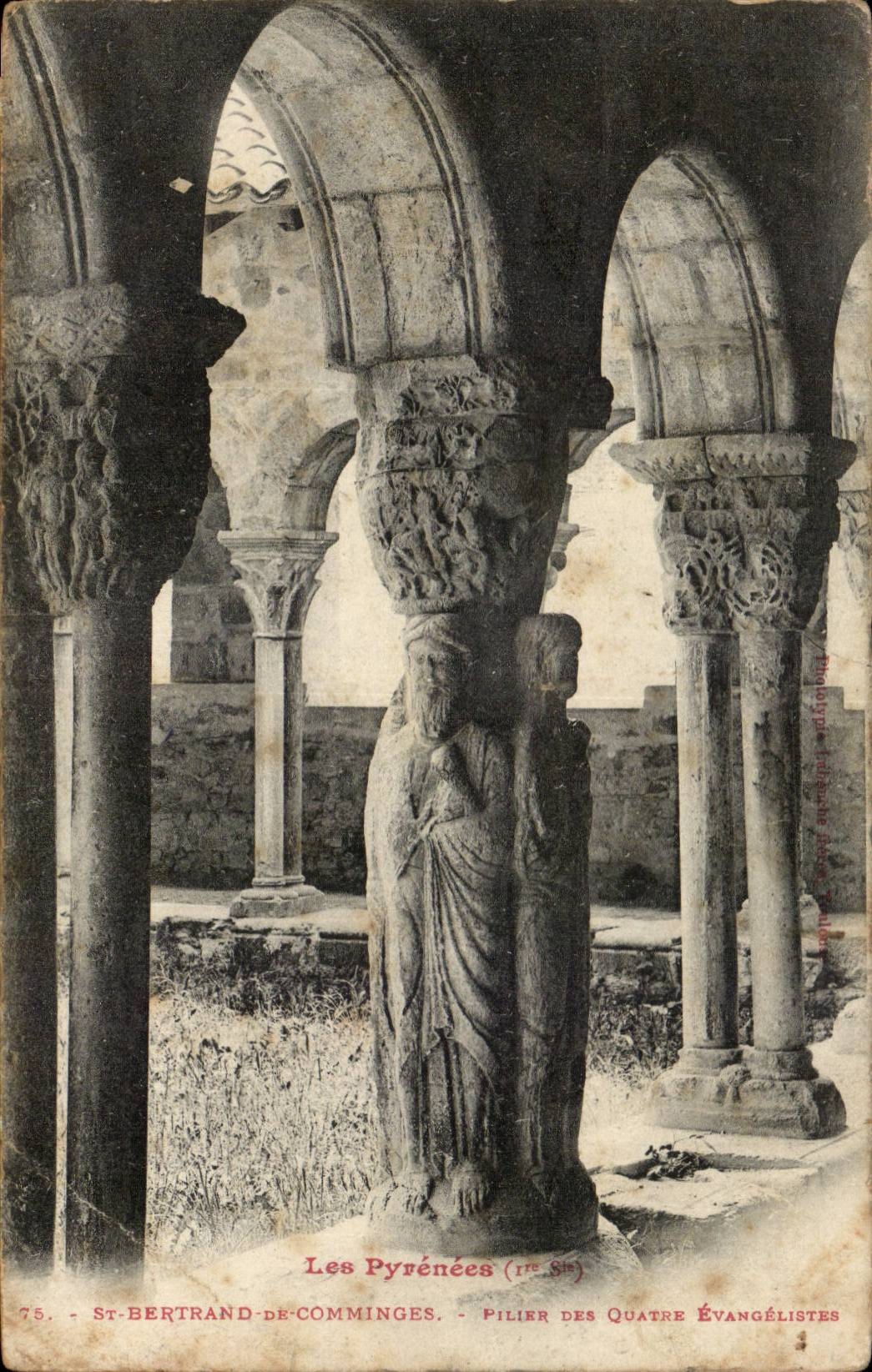 CPA Saint Bertrand de Comminges Pillar of the four evangelists