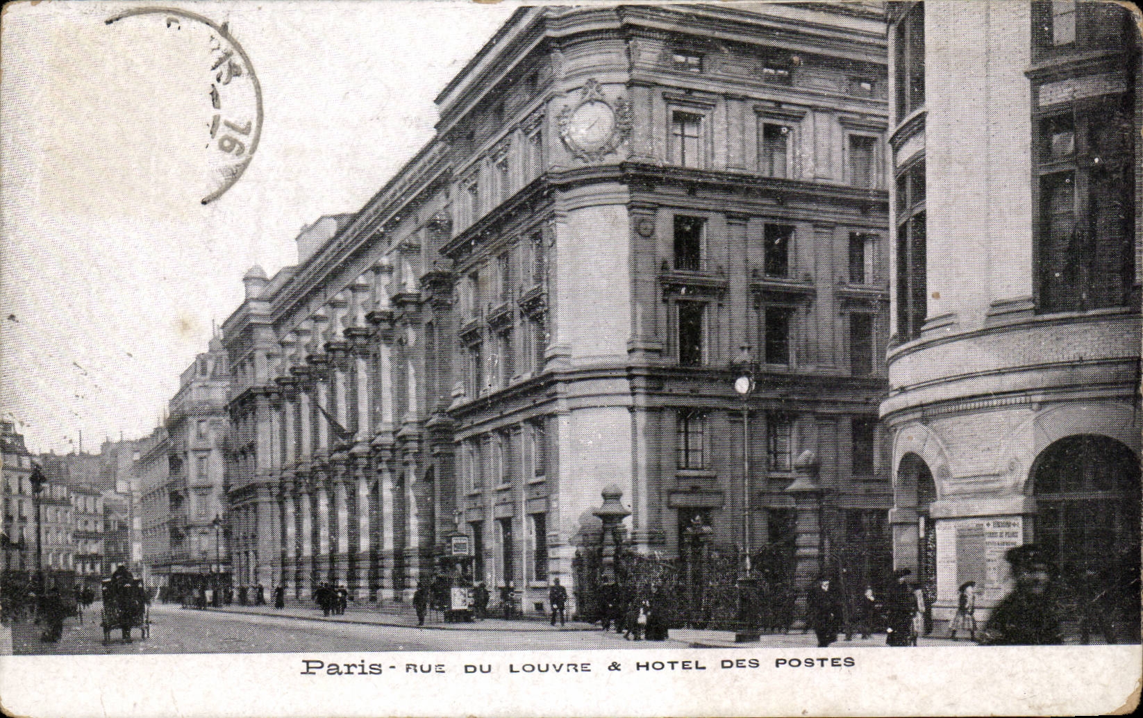 Paris CPA Rue du Louvre et hotel des Postes
