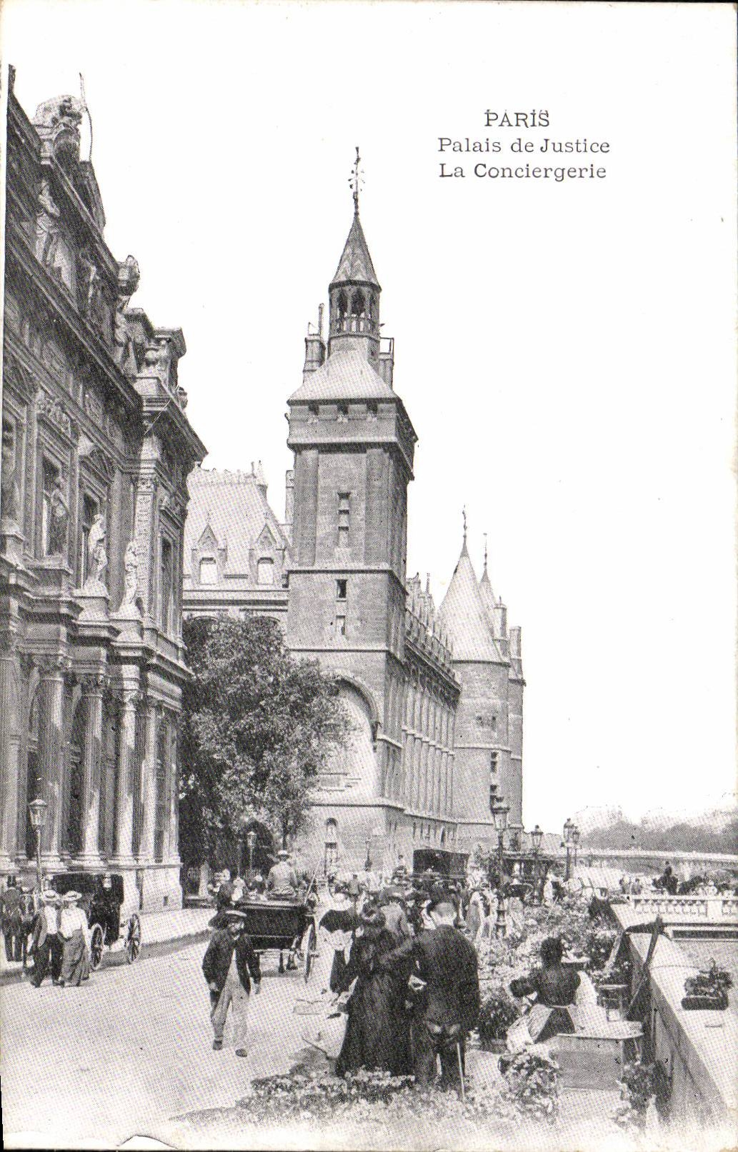 Paris CPA Palais de justice La Conciergerie ( marche aux fleurs )
