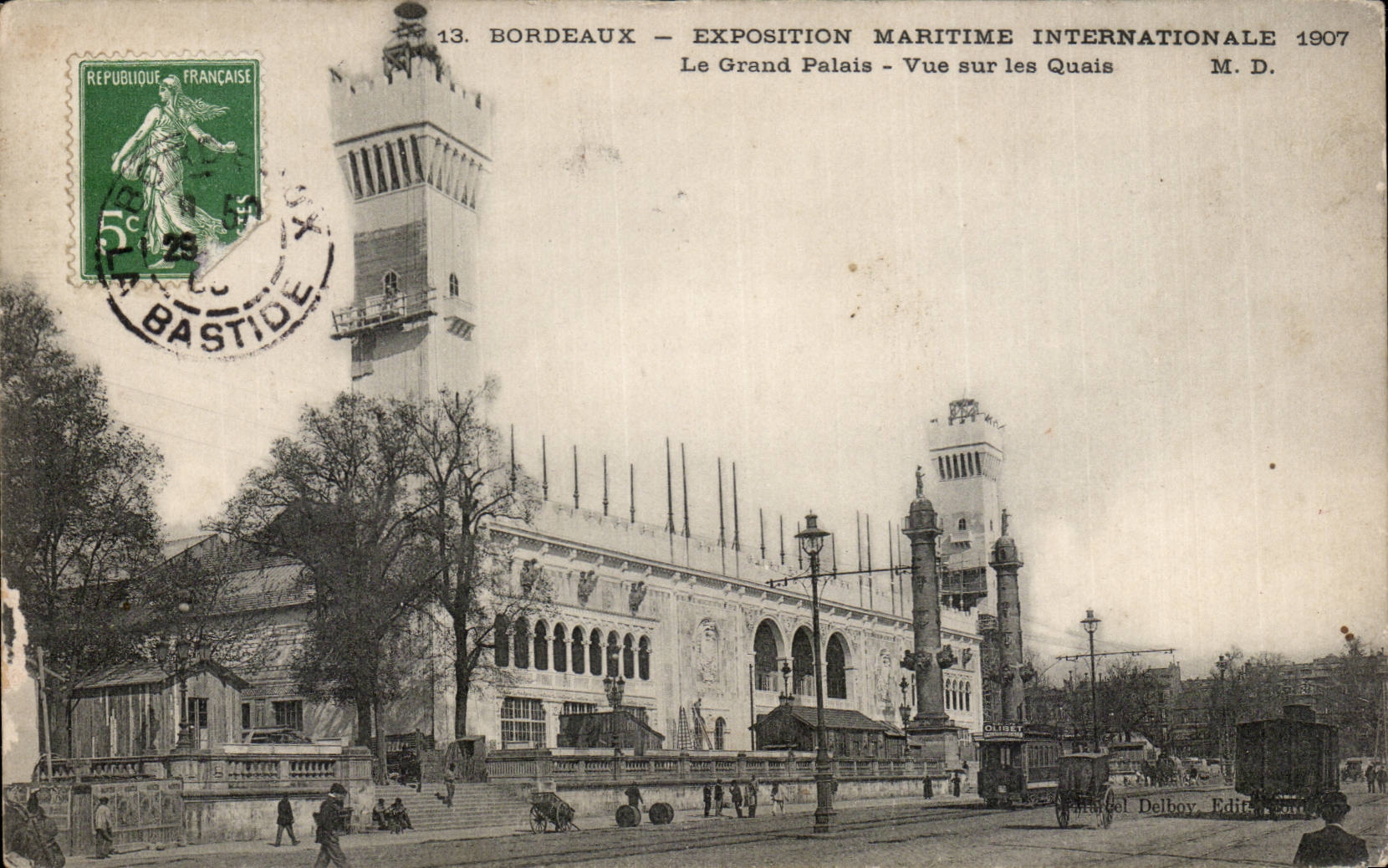 International Bordeaux CPA Fair maritime 1907 the large palate Seen on the quays
