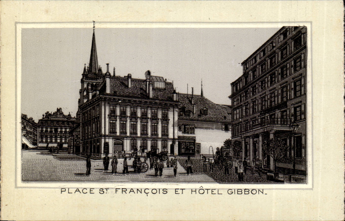 CPA Suisse Lausanne place St Francois et Hotel Gibbon