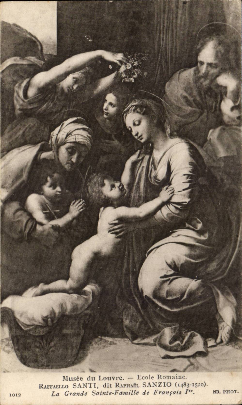 CPA Musee du Louvre Ecole romaine Raffaello Santi Sanzio La grande sainte famille de Francois 1er
