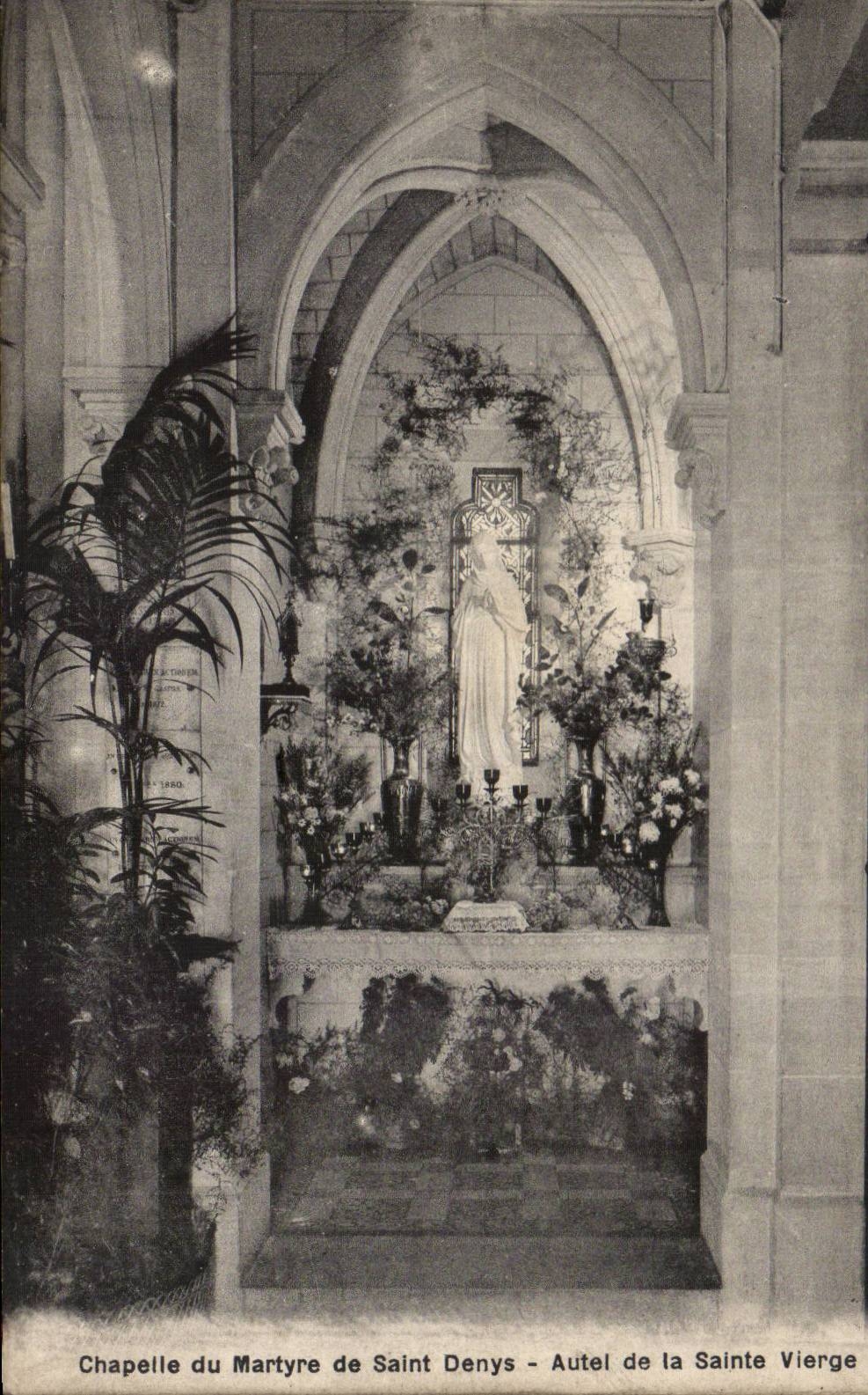 Paris CPA Chapelle du martyre de Saint Denis Autel de la Sainte Vierge