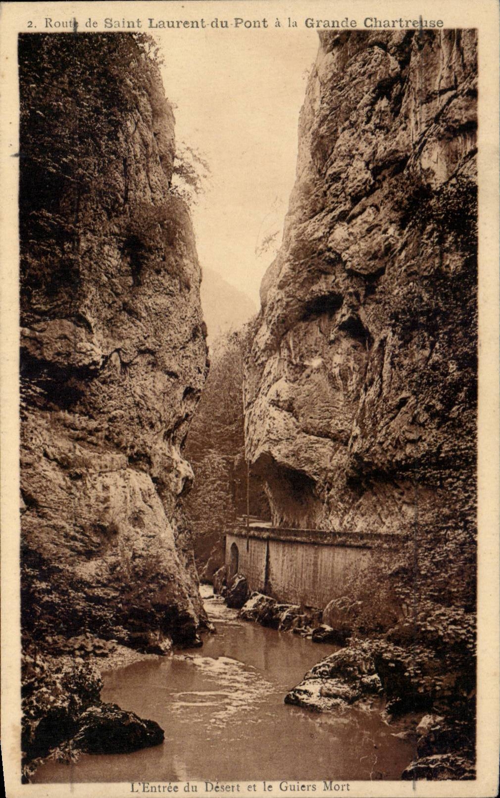 CPA Strasse von SAINT LAURENT der Brucke zum grossen chartreuse Hereinkommen der Wuste und des toten Guiers