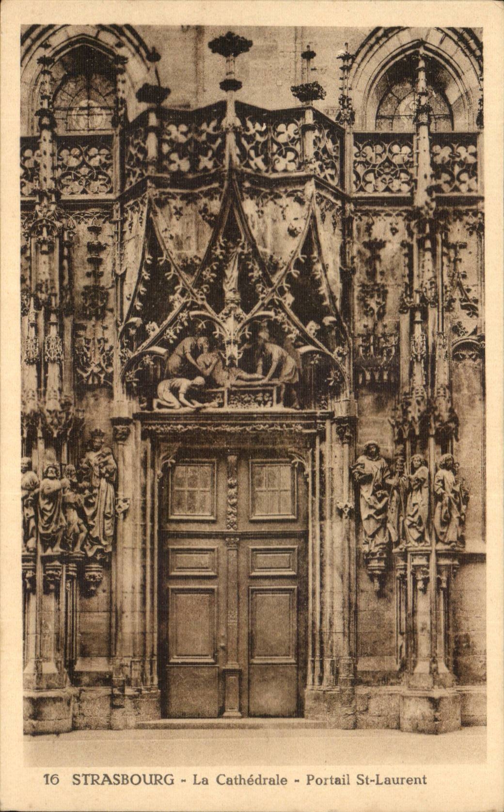 Strasbourg CPA Cathedral Gate St Laurent