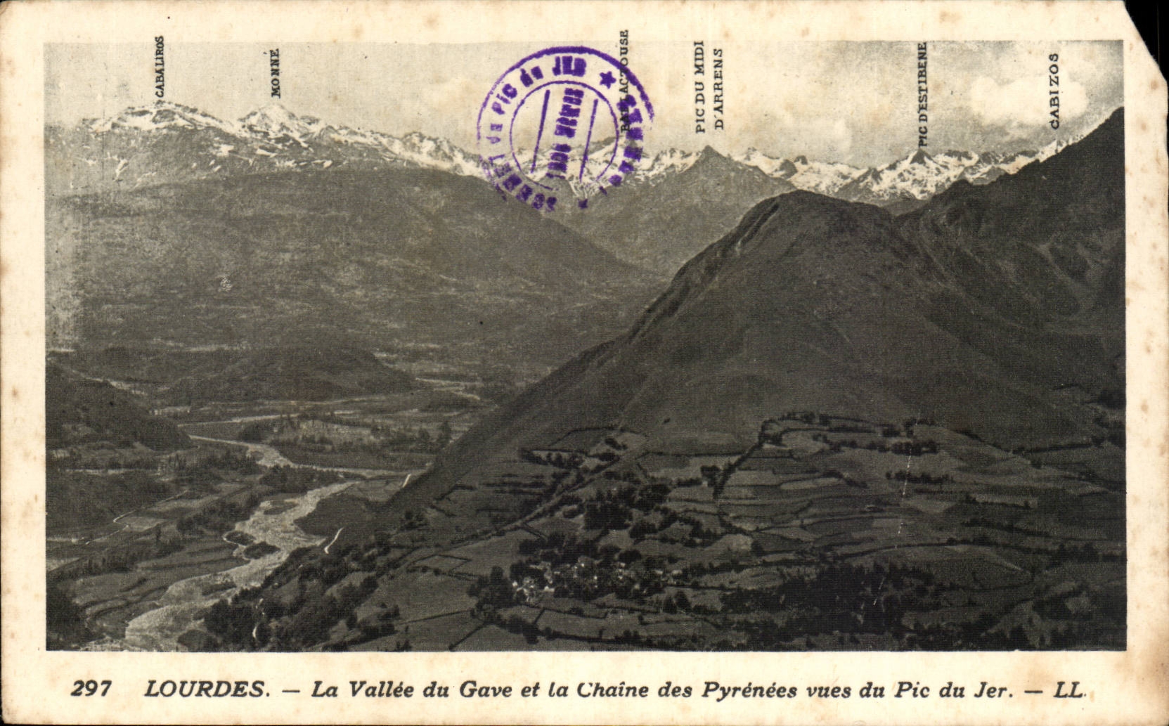 CPA Lourdes the valley of Gave and the chain of the Pyrenees seen of the peak of Jer