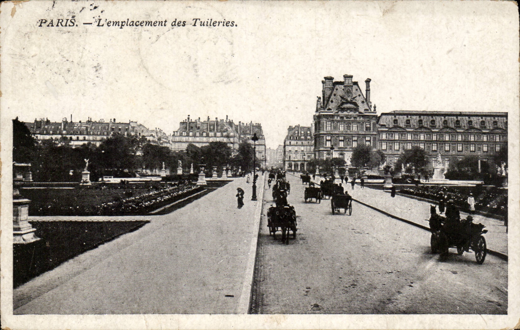 Paris CPA L'emplacement des Tuileries