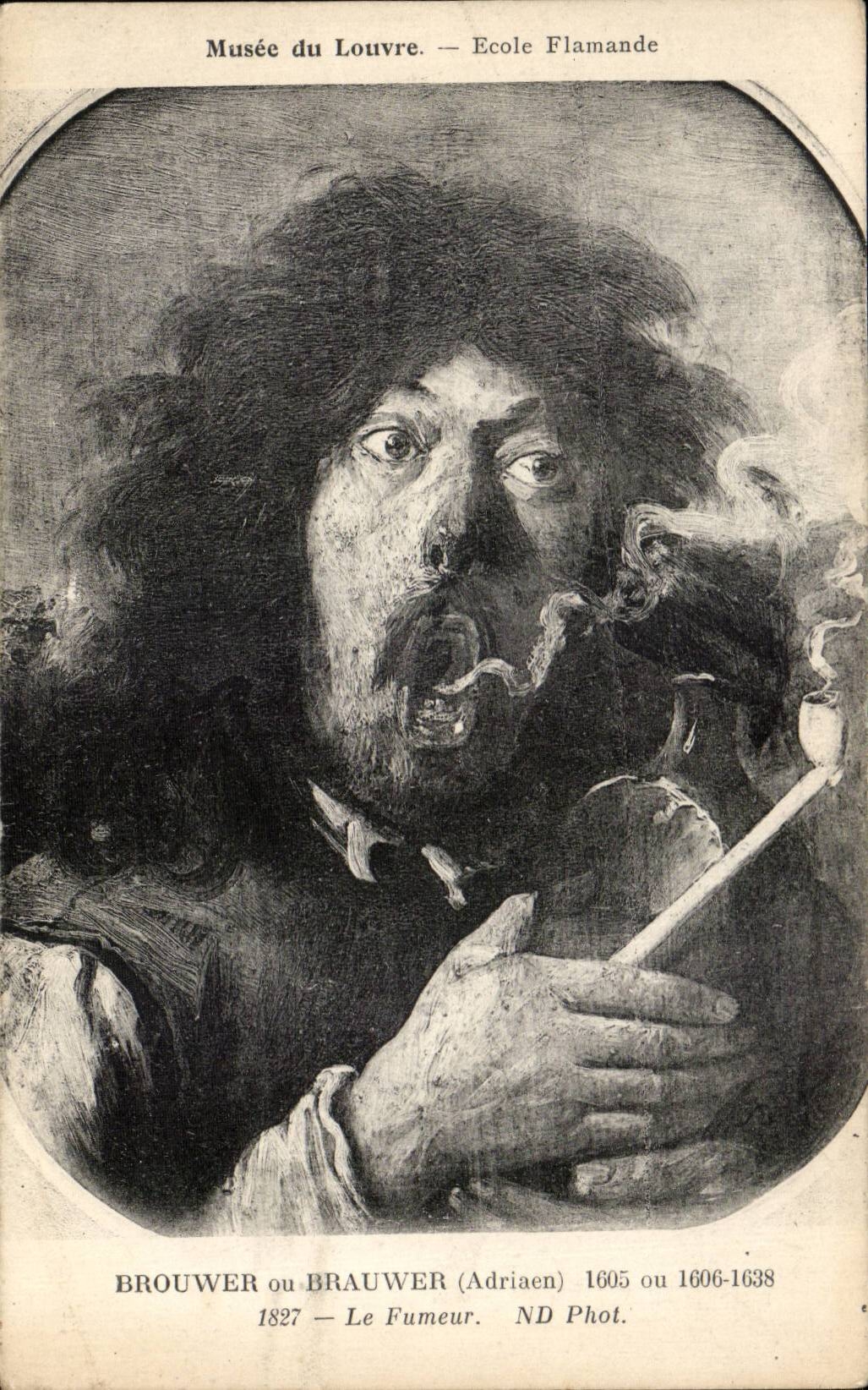 CPA Musee du Louvre Ecole flamande Brouwer ou Brauwer Le fumeur Tabac Tobacco