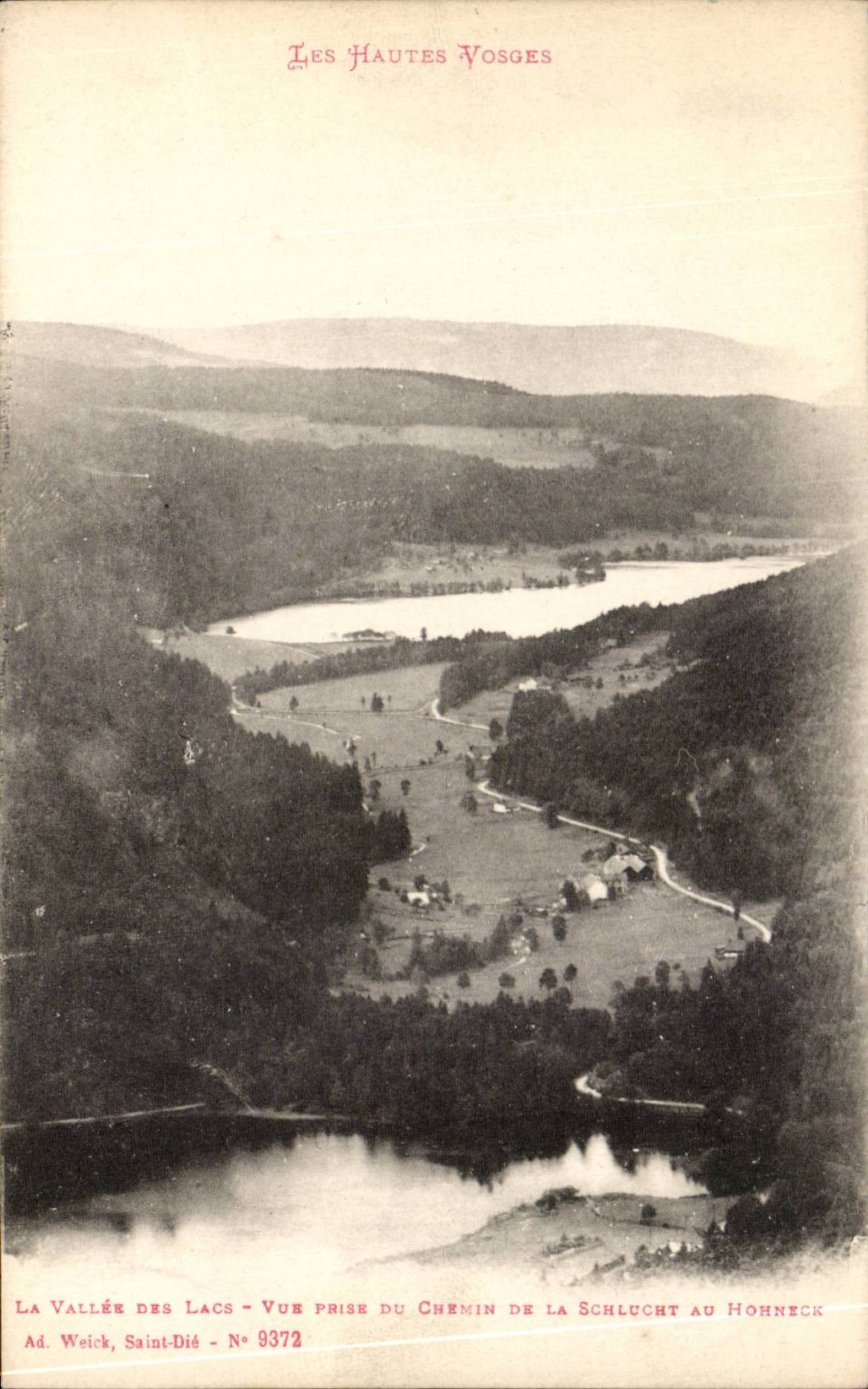 CPA the High Vosges the valley of lakes Seen from of the way of Schlucht in Hohneck