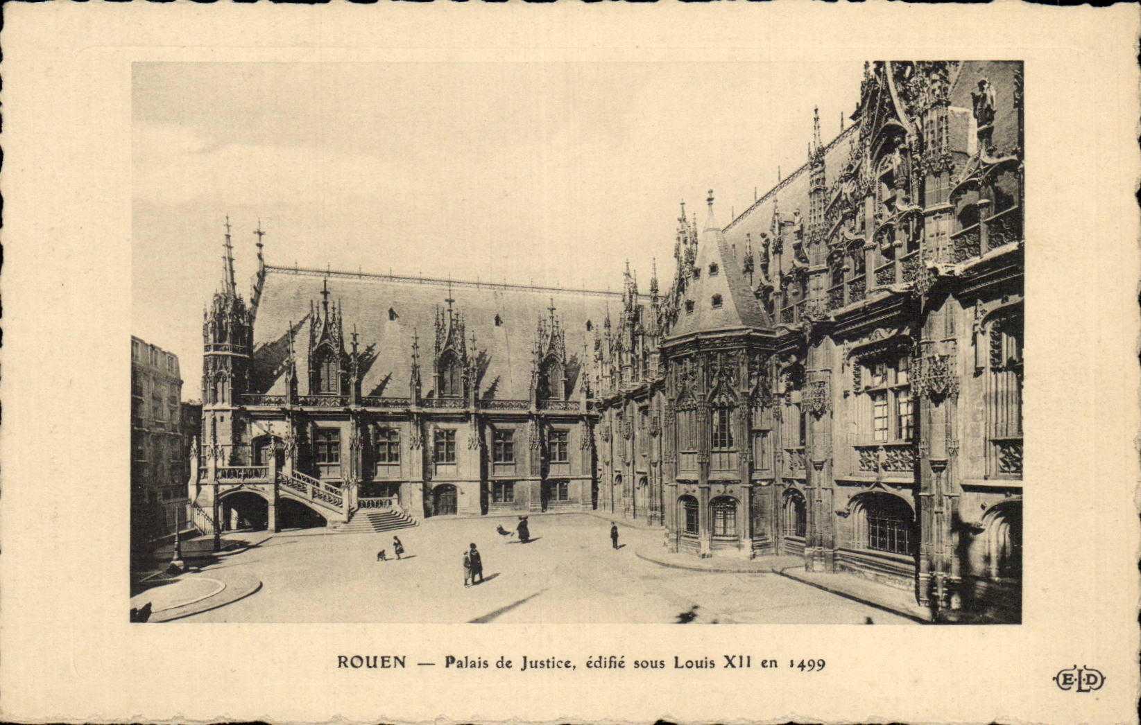 CPA Rouen Law courts builds under Louis XII in 1499