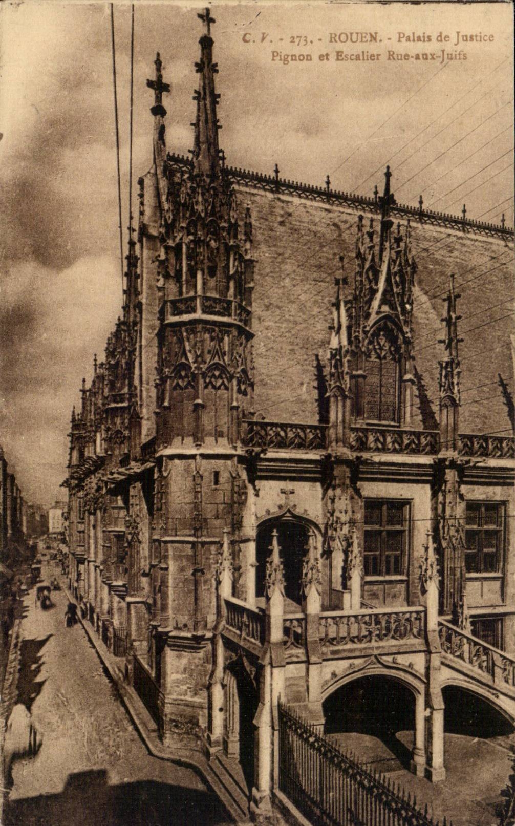 CPA Rouen law courts Pinion and staircase Street with the Jews