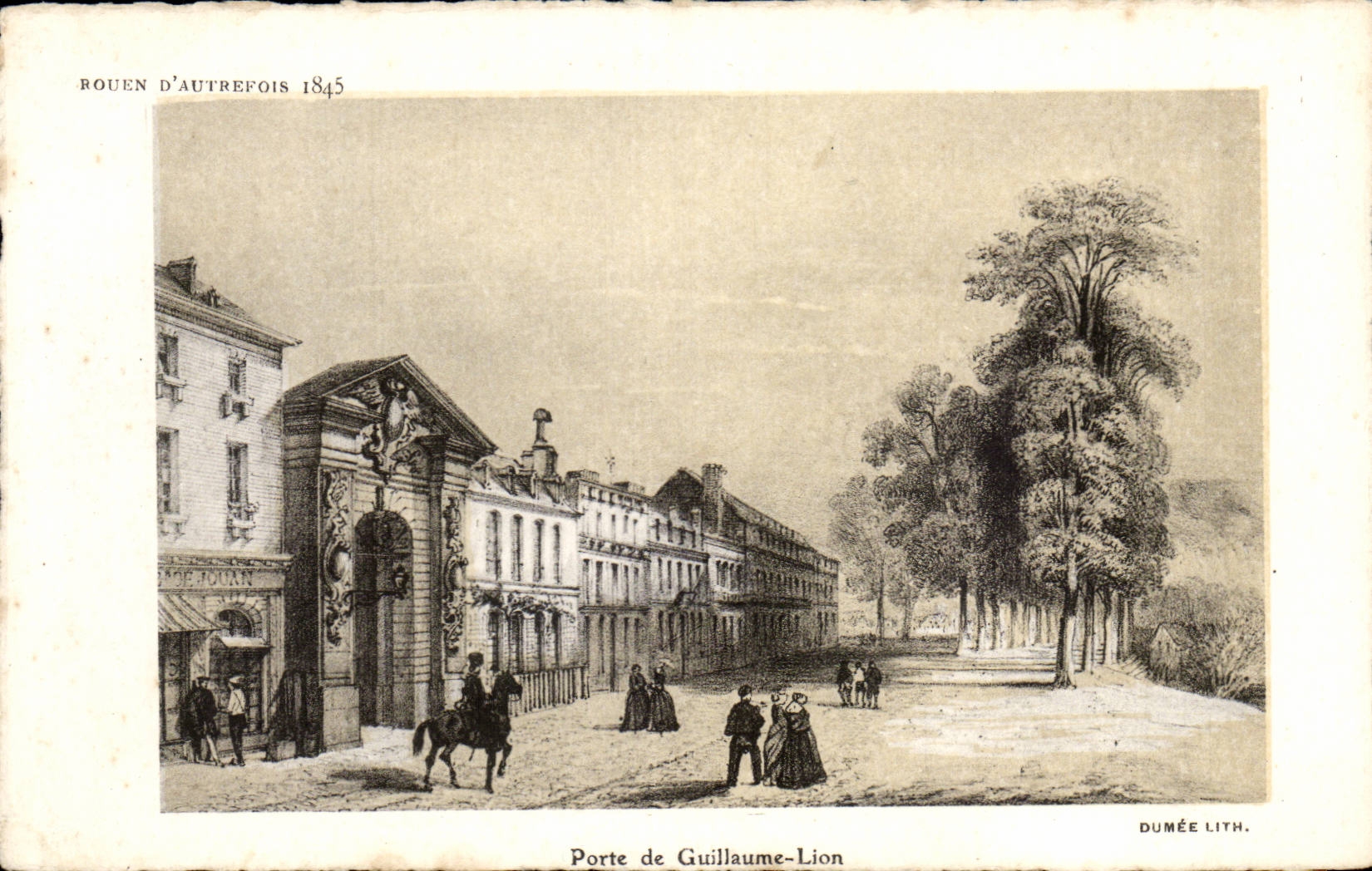 CPA Rouen of formerly 1845 Gate of Guillaume Lion