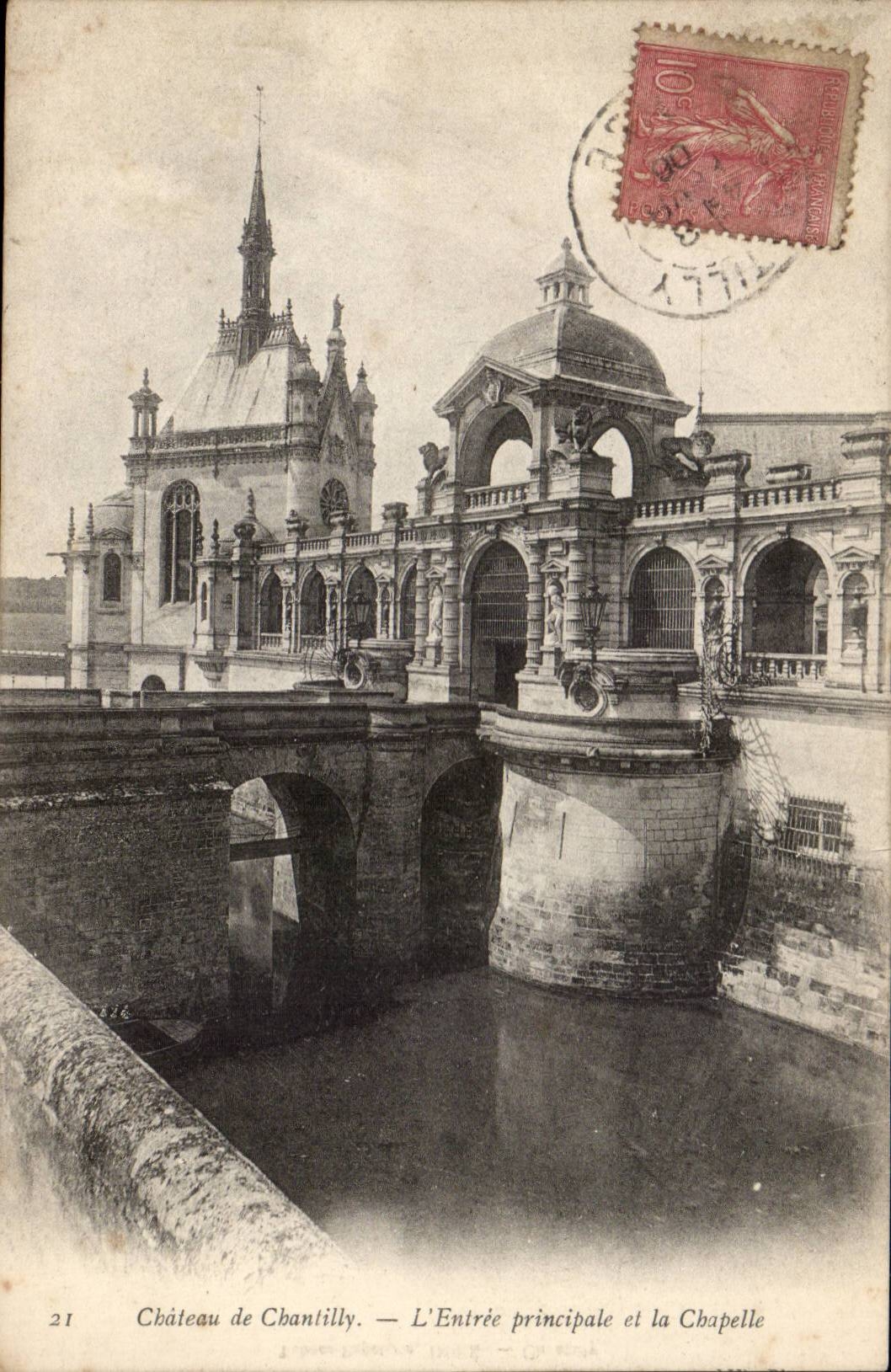 Chantilly - Castle of Chantilly - Entrance Pricipale - CPA
