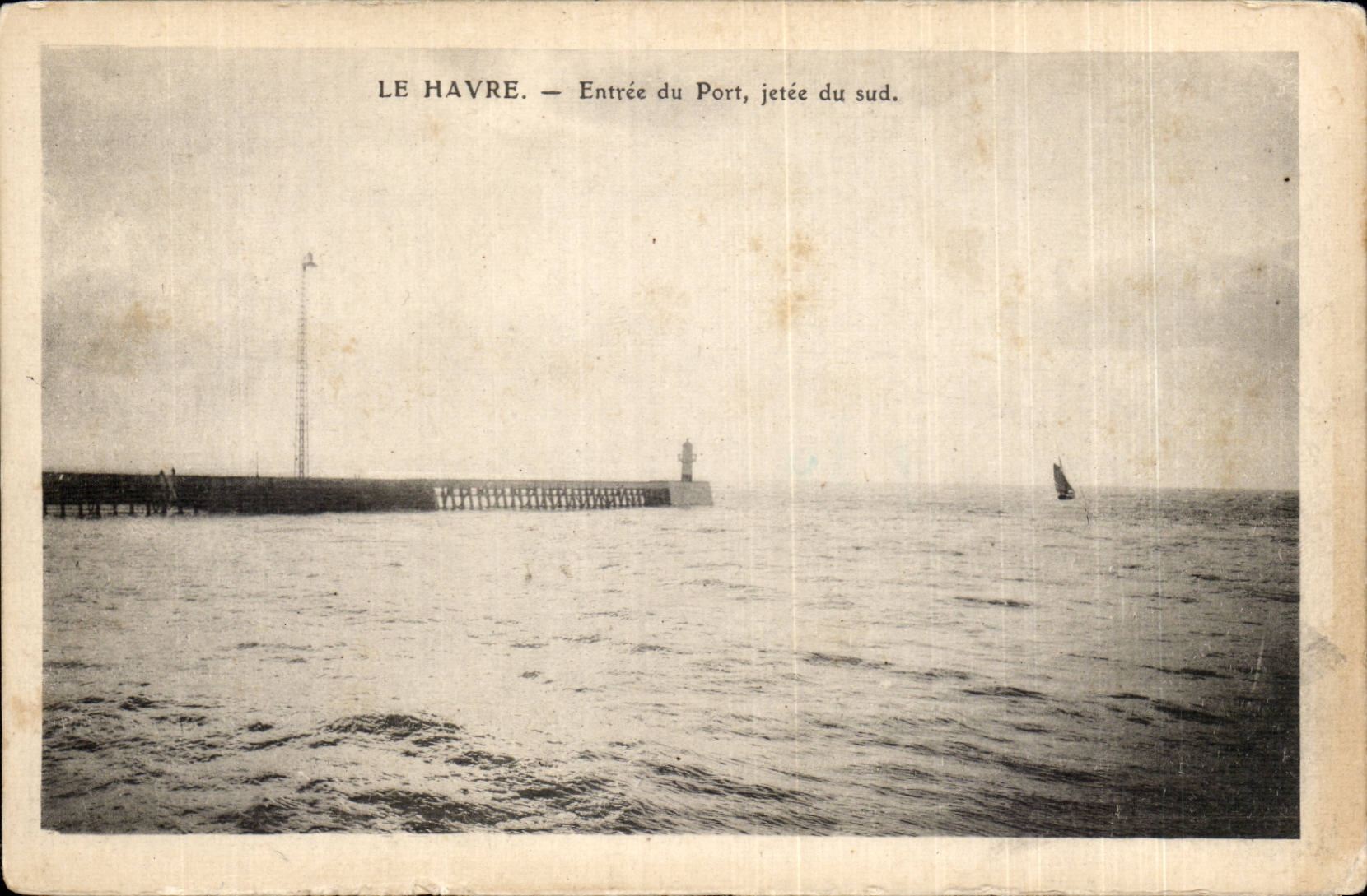 CPA Le Havre Entrance of the port Thrown of the south