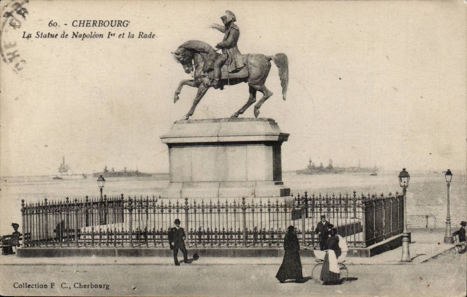 CPA Cherbourg Statue of Napoleon 1st and splits it