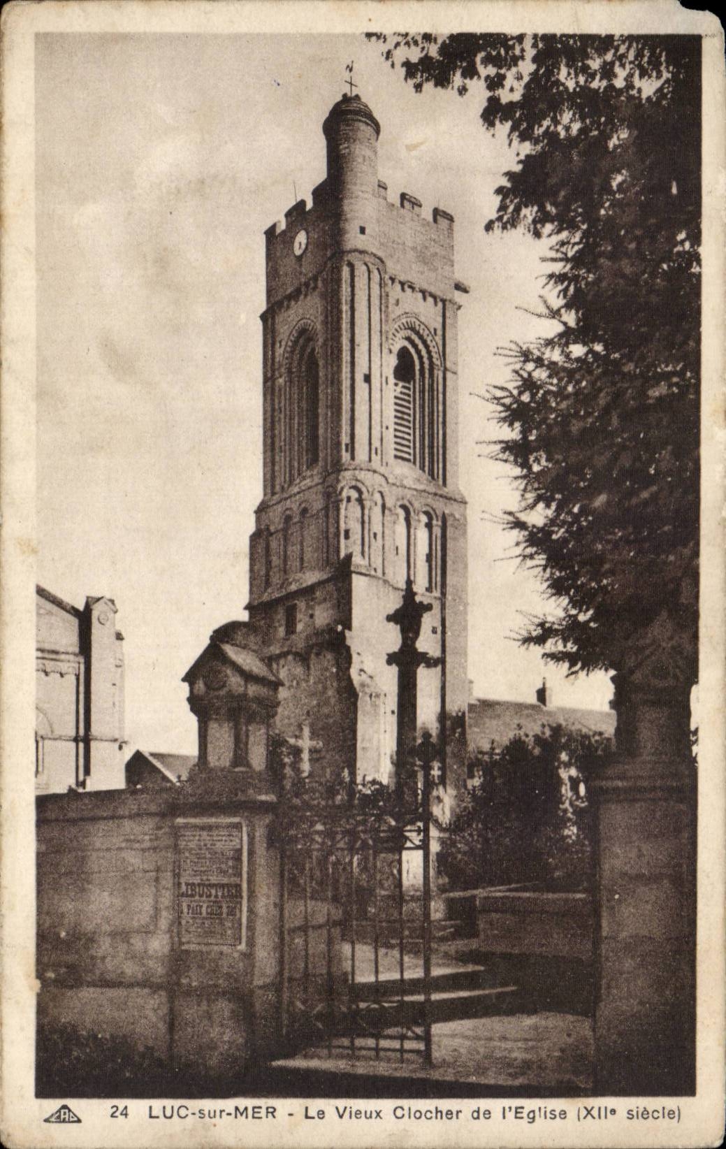 CPA Luc on Sea the old bell-tower of the church