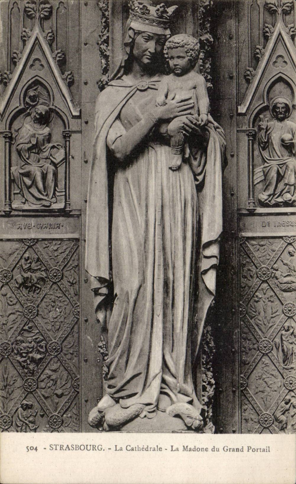 CPA Strasbourg the cathedral the Madonna of large gate