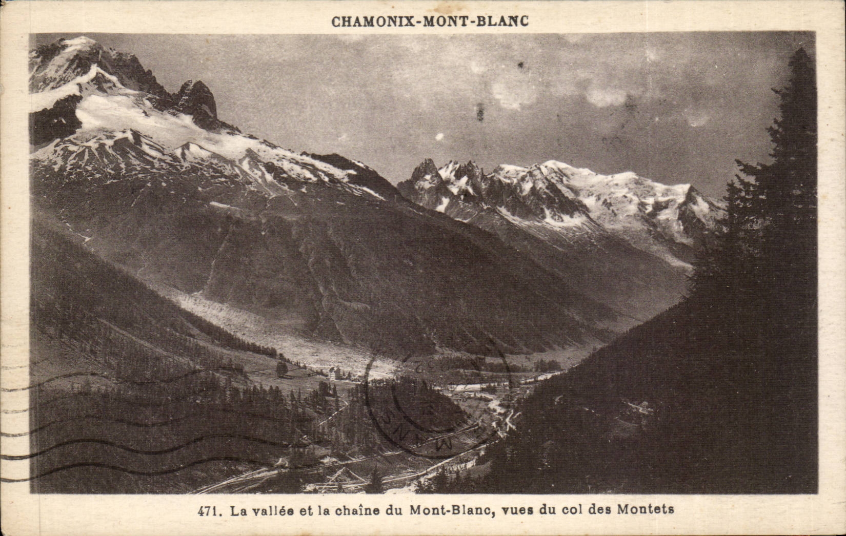 CPA Chamonix Mont Blanc La vallee et la chaine du Mont Blanc vues du col des Montets