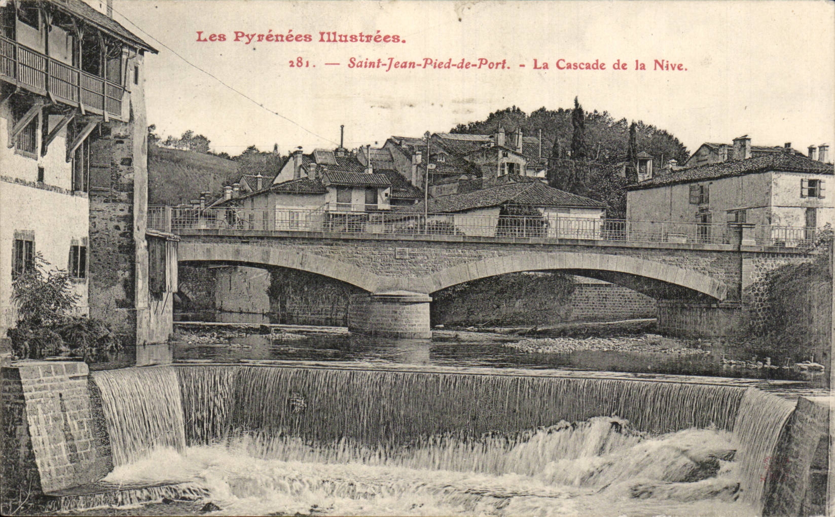 St Jean Foot of Port CPA the cascade of Nive