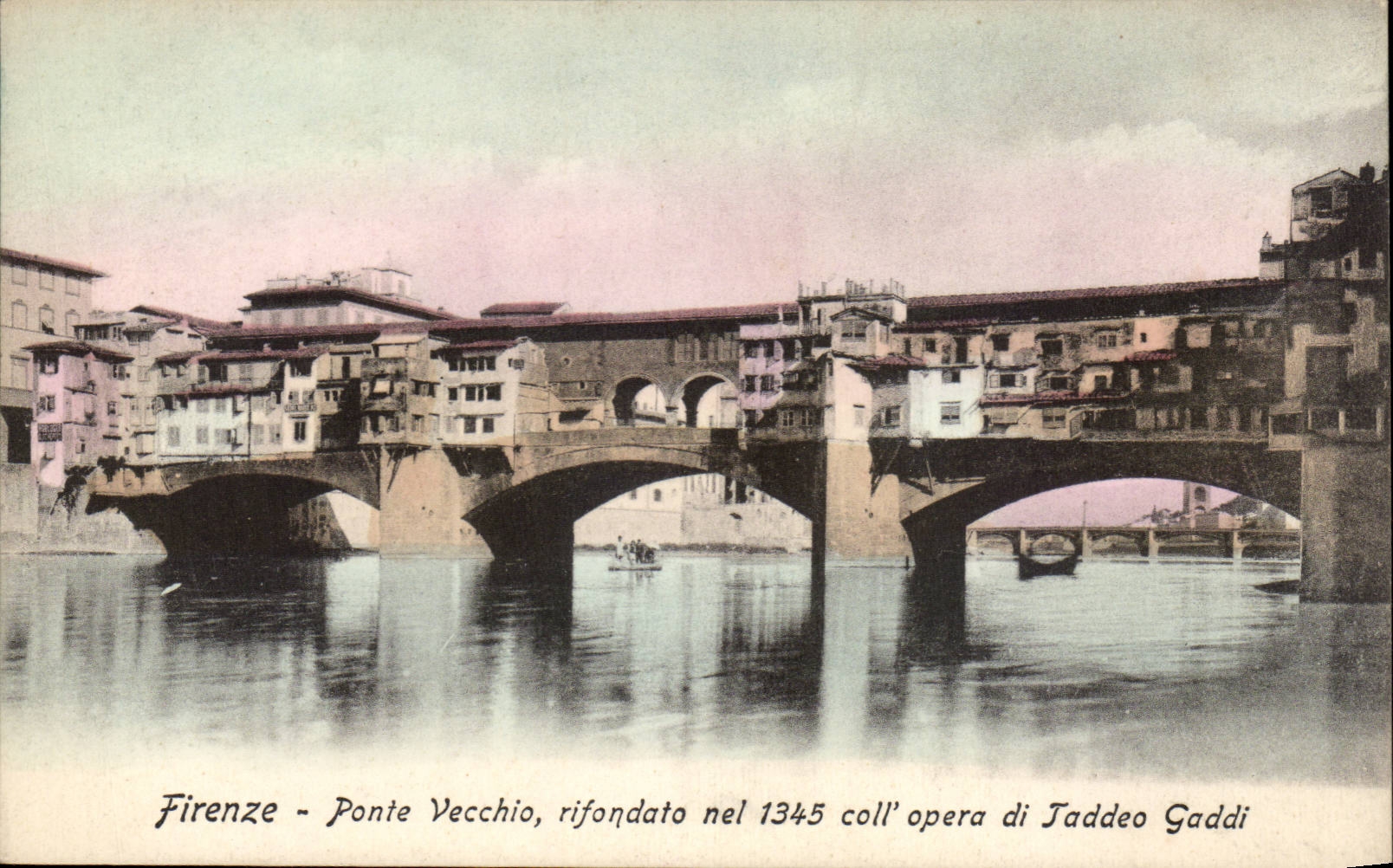 CPA Italien Italien Firenze Ponte Vecchio rifondato LED coll 1345 Opera di Taddeo Gaddi