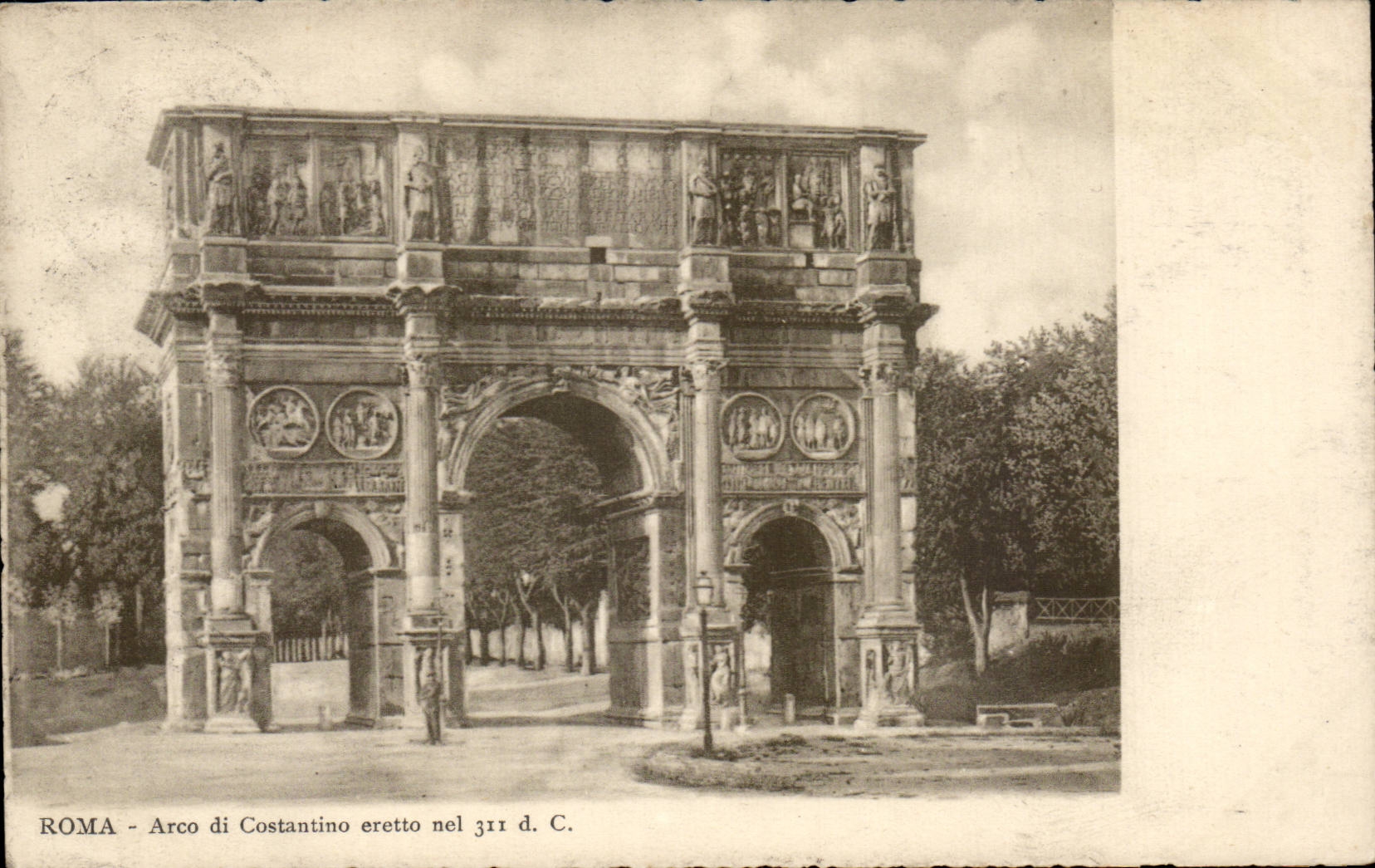 CPA Italien Italien Rom Arco di Costantino eretto nel 311 D C