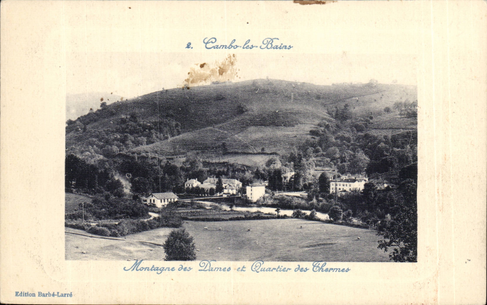 CPA Cambo les Bains Mountain of the Ladies and district of the charms