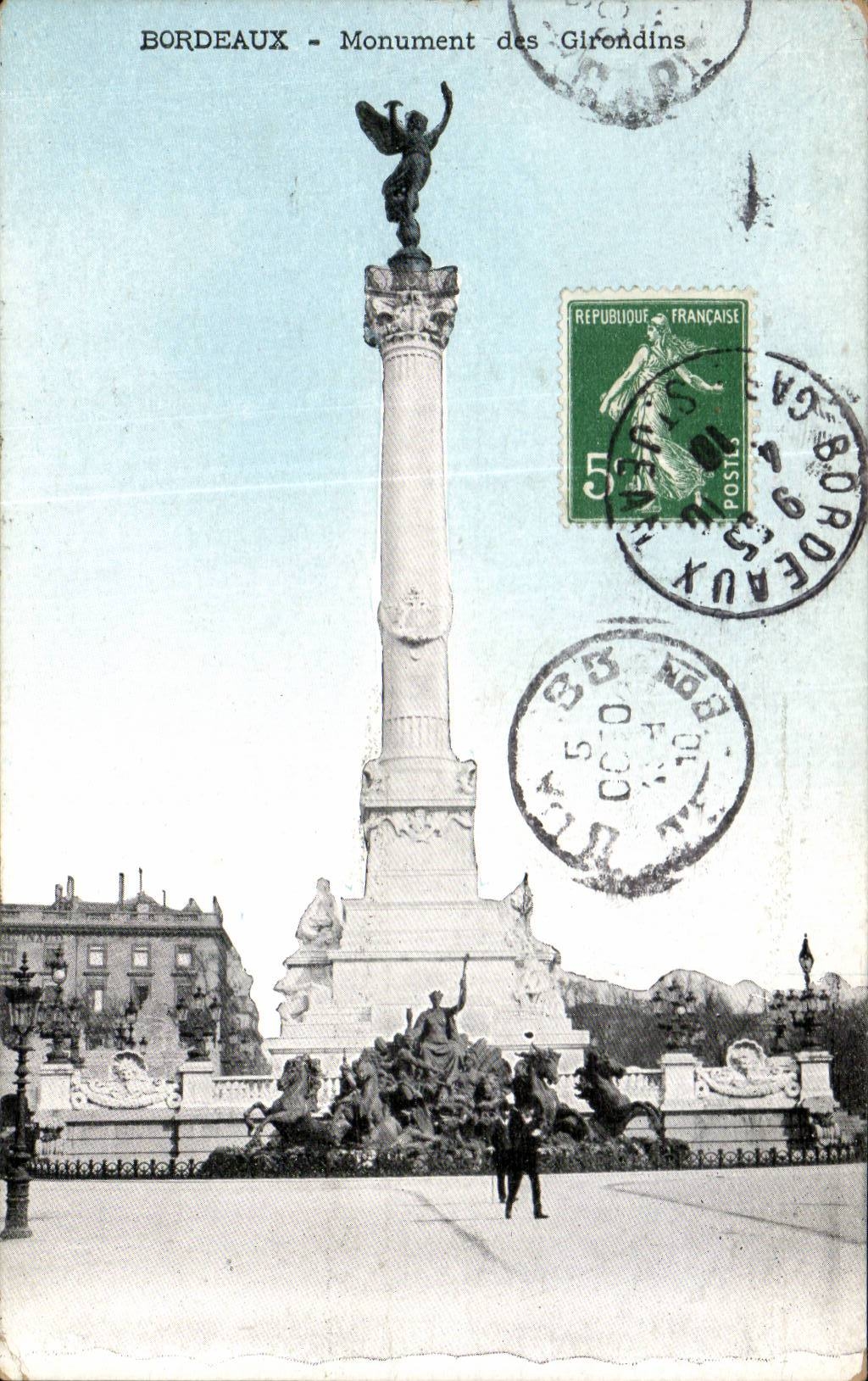 CPA Bordeaux Monument of the Of Gironde ones