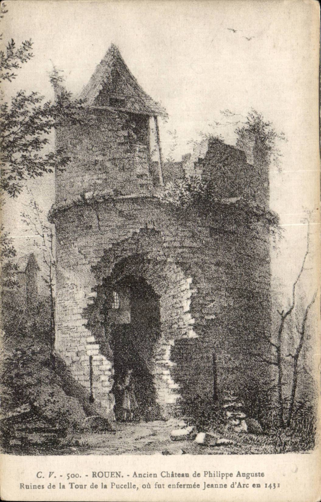 Rouen CPA Old castle of Philippe Auguste Ruines of the tower of the virgin or was enfermee Jeanne of arc in 1431