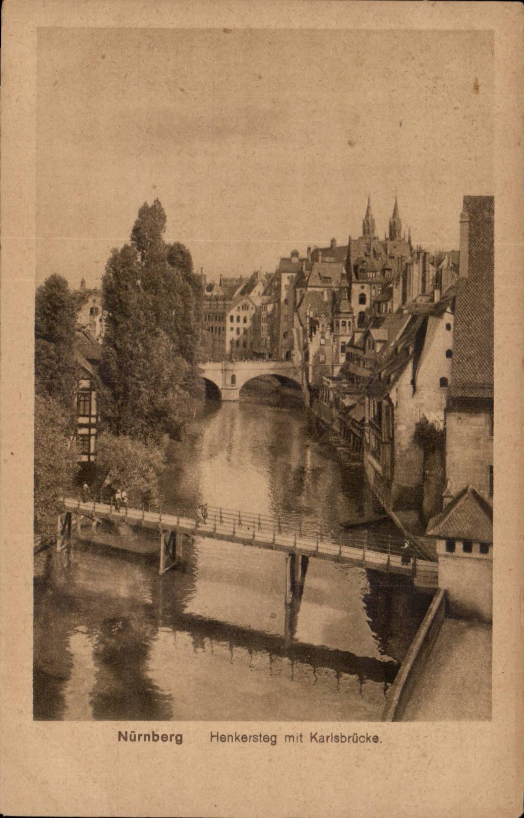 CPA Nurnberg Henkerstag put Karlsbrucke
