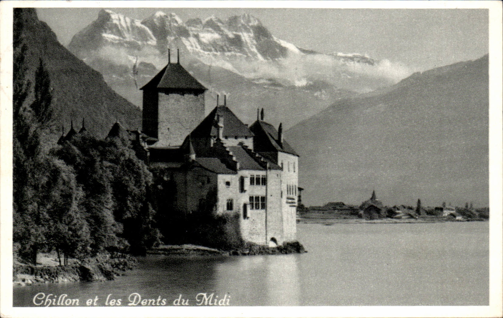 CPA Suisse Chillon et les dents du midi