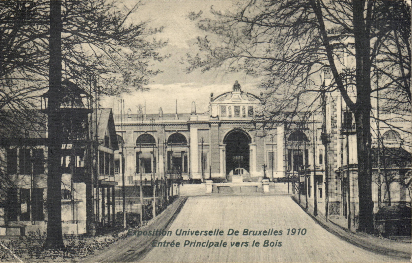 CPA Brussels Fair universal of Brussels 1910 principal Entry towards wood