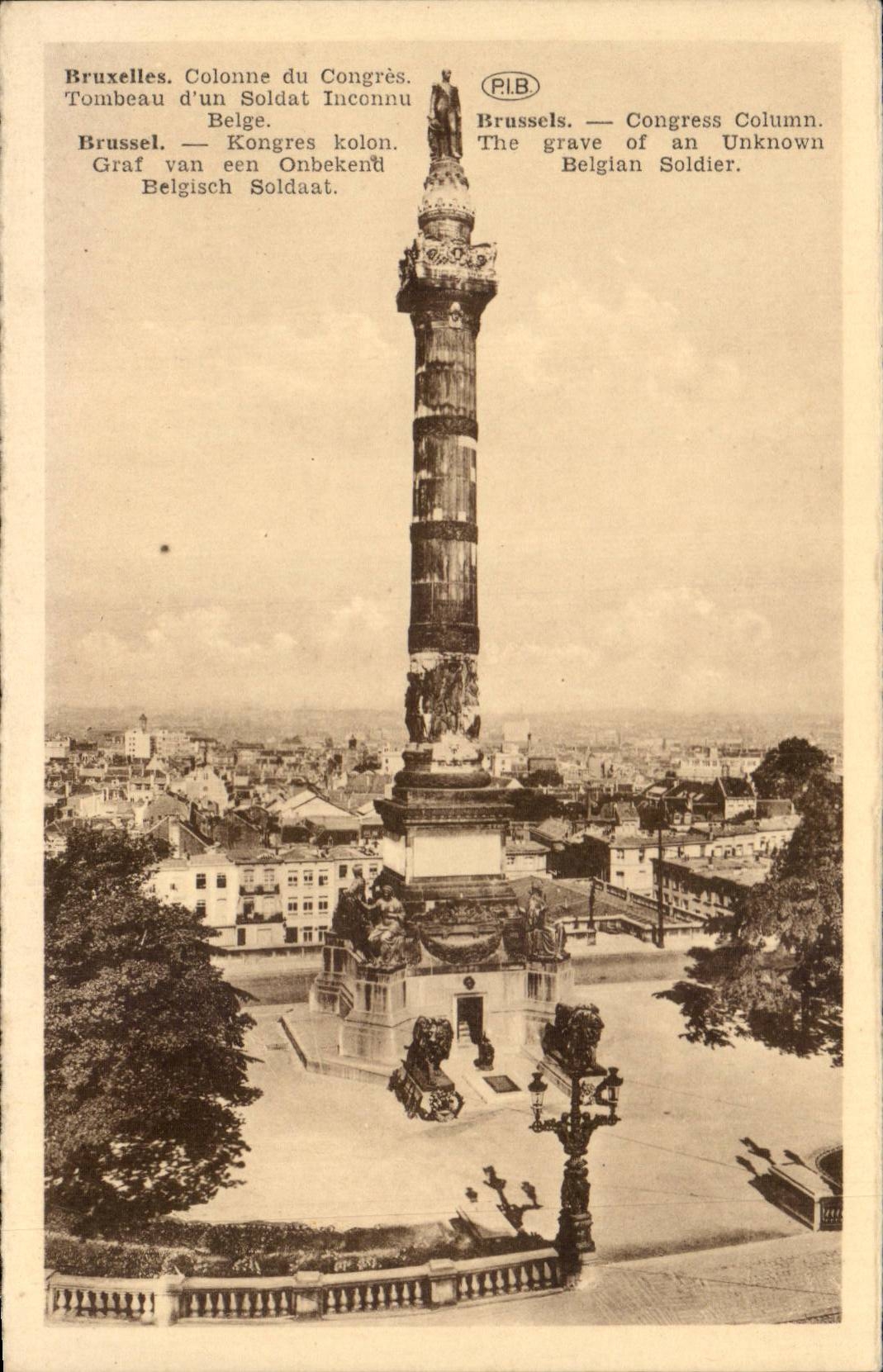 CPA Brussels Column of congers Belgian Tomb of uin unknown soldier