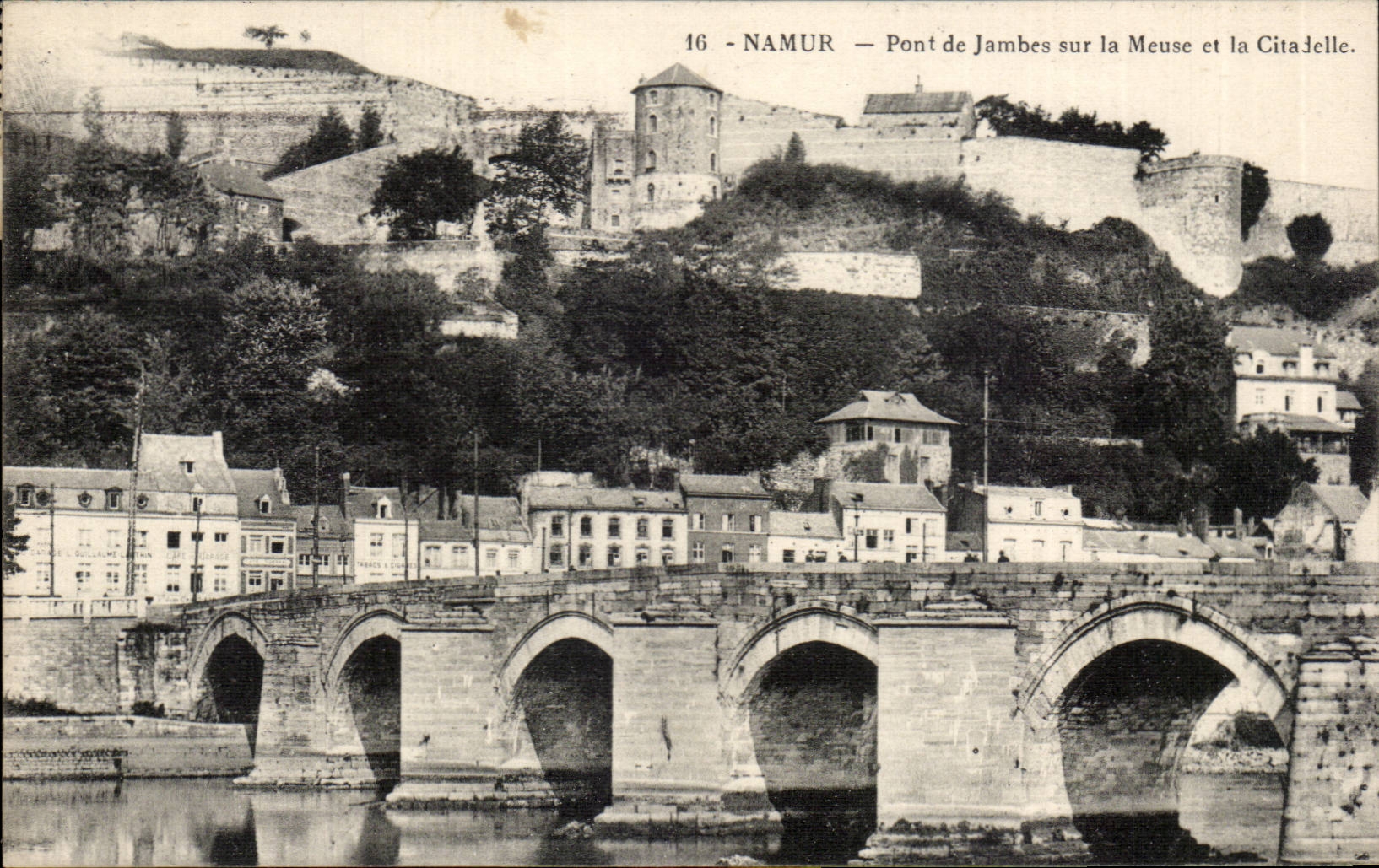 CPA Namur Bridge of Legs on the Meuse and the citadel