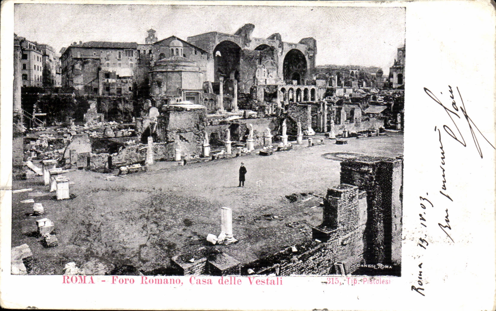 Italy Italia CPA Roma Foro Romano Put delle VEstali