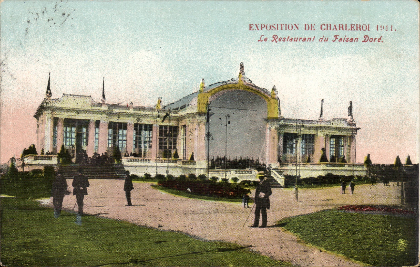 Belgie Belgium CPA Exposition of Charleroi 1911 the restaurant of pheasant golden