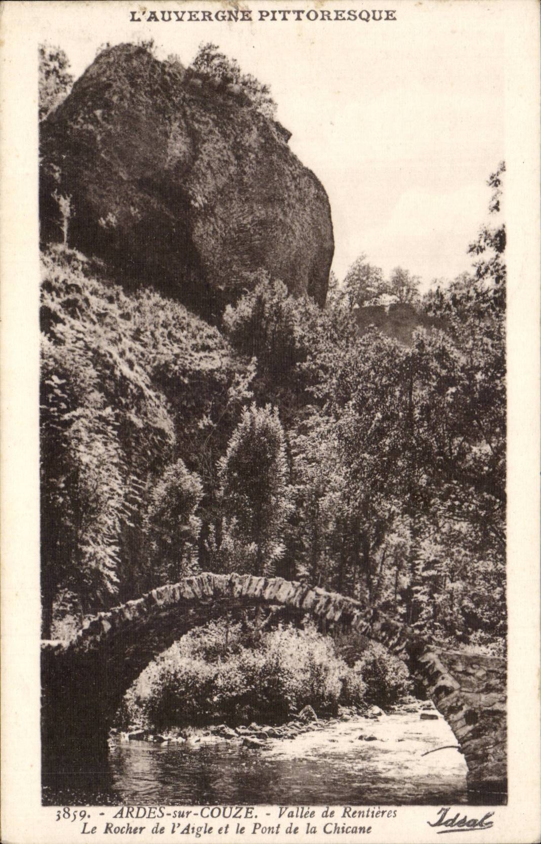 CPA Ardes on Couze Valley of Rentieres the rock of the eagle and the bridge of the Baffle
