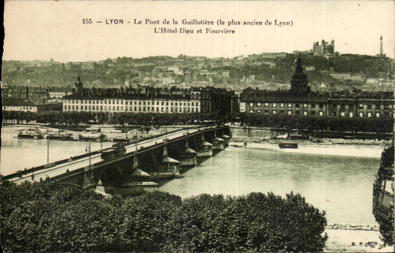 CPA Lyon the bridge of Guillotiere the hotel God and Fourviere