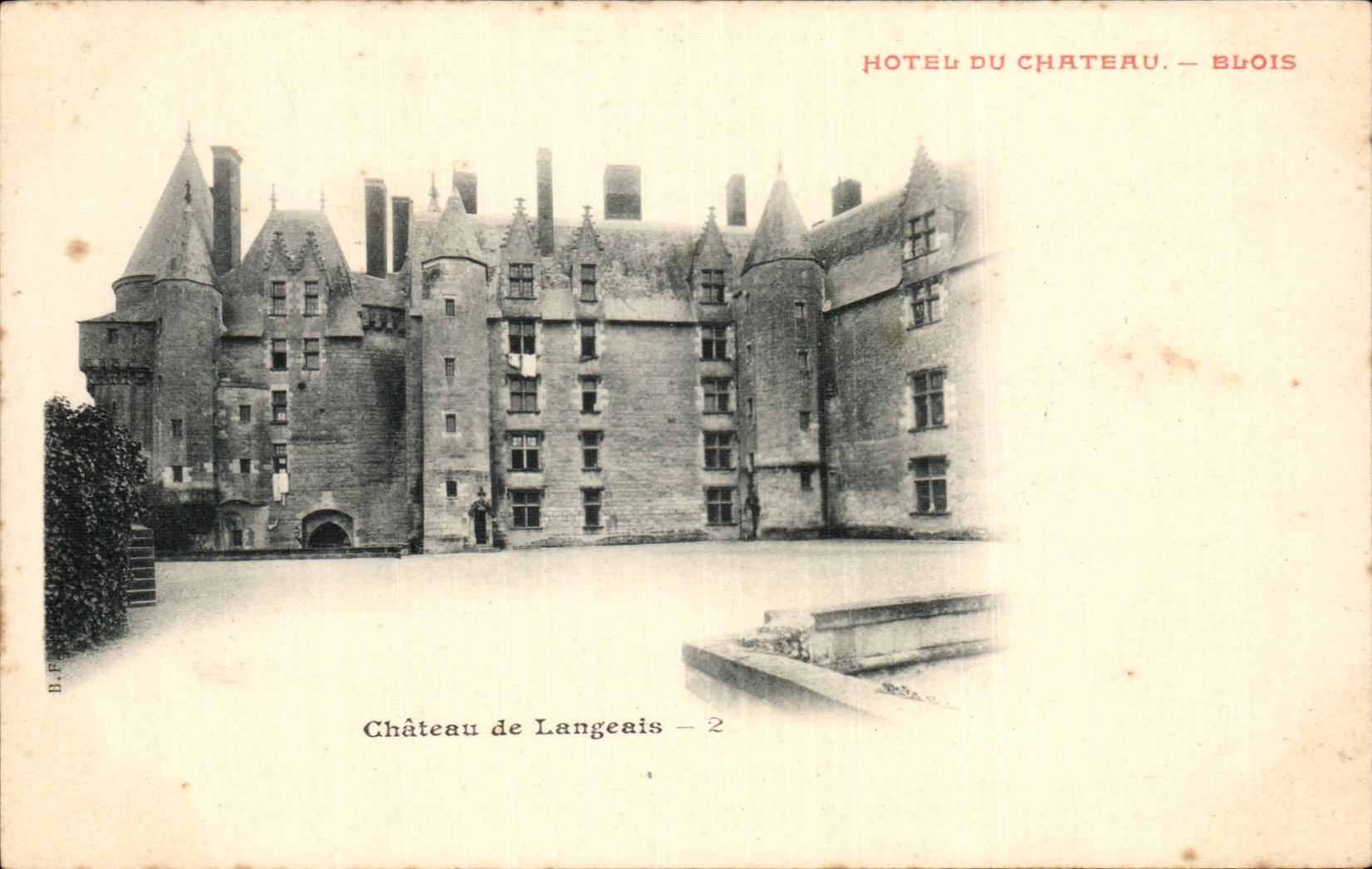 CPA Langeais Le chateau Hotel du chateaau Blois