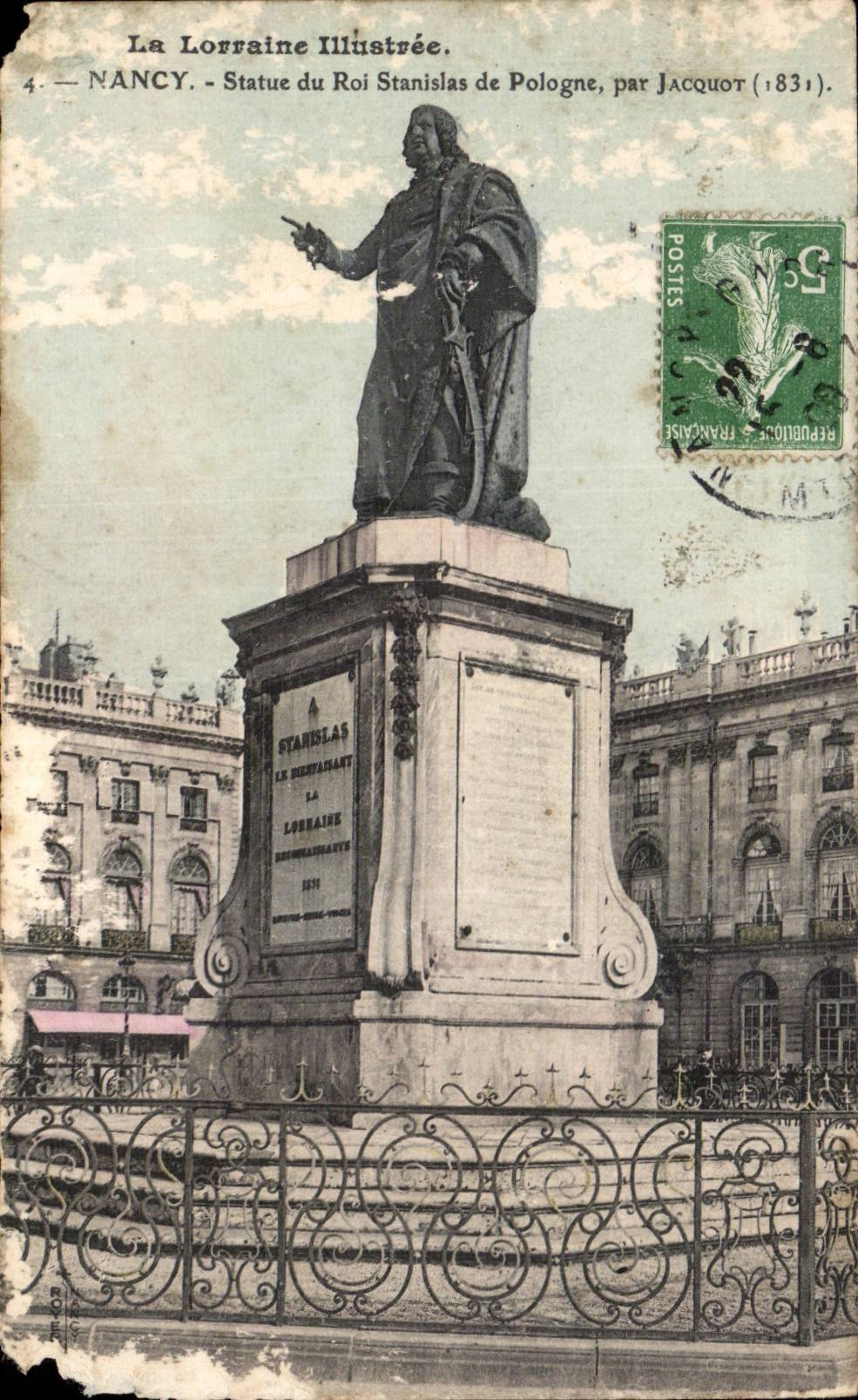 CPA Nancy Statue du roi stanislas de Pologne par Jacquot