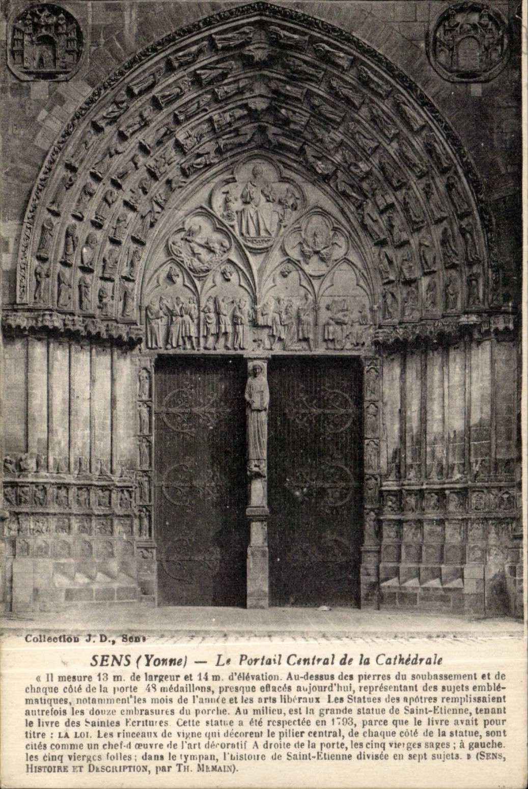 CPA Sens the central gate of the cathedral