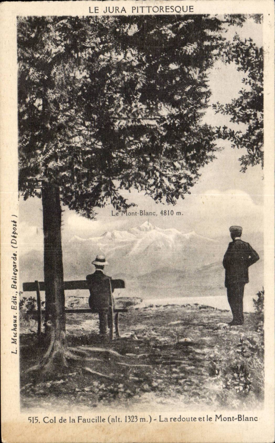 CPA the Sickle Collar of the Sickle (1323m) fears Me and Mont Blanc