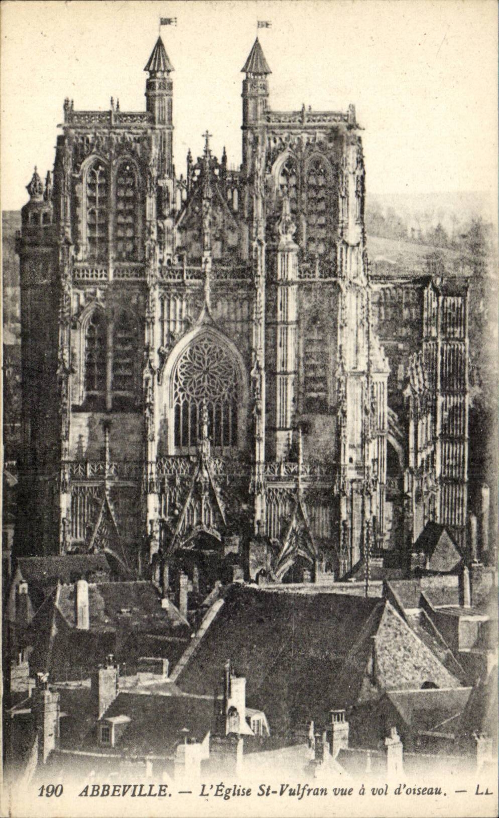 CPA Abbeville Eglise Saint Vulfran seen has flight of bird