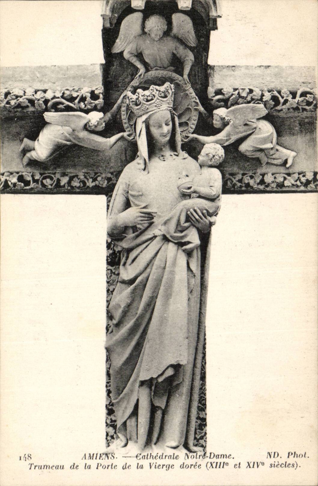 CPA Cathedral of Amiens Our Trameau Lady of the door of the virgin golden