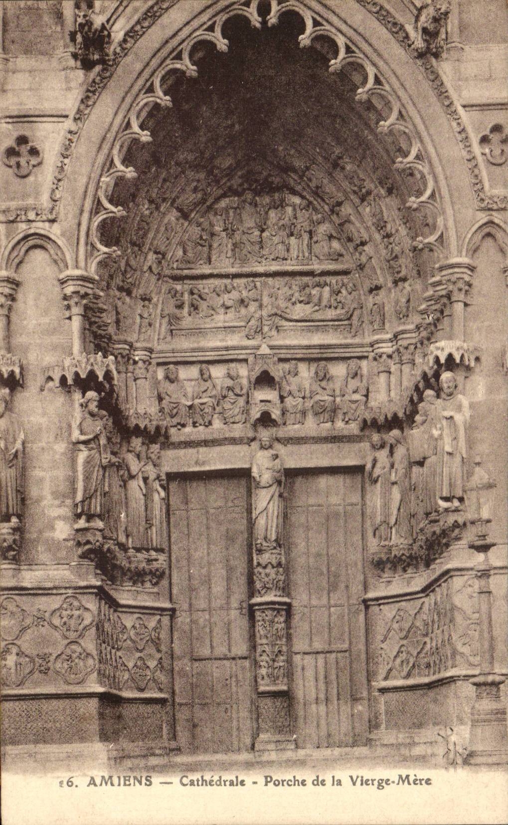 CPA Cathedral of Amiens Porch of the Virgin Mother