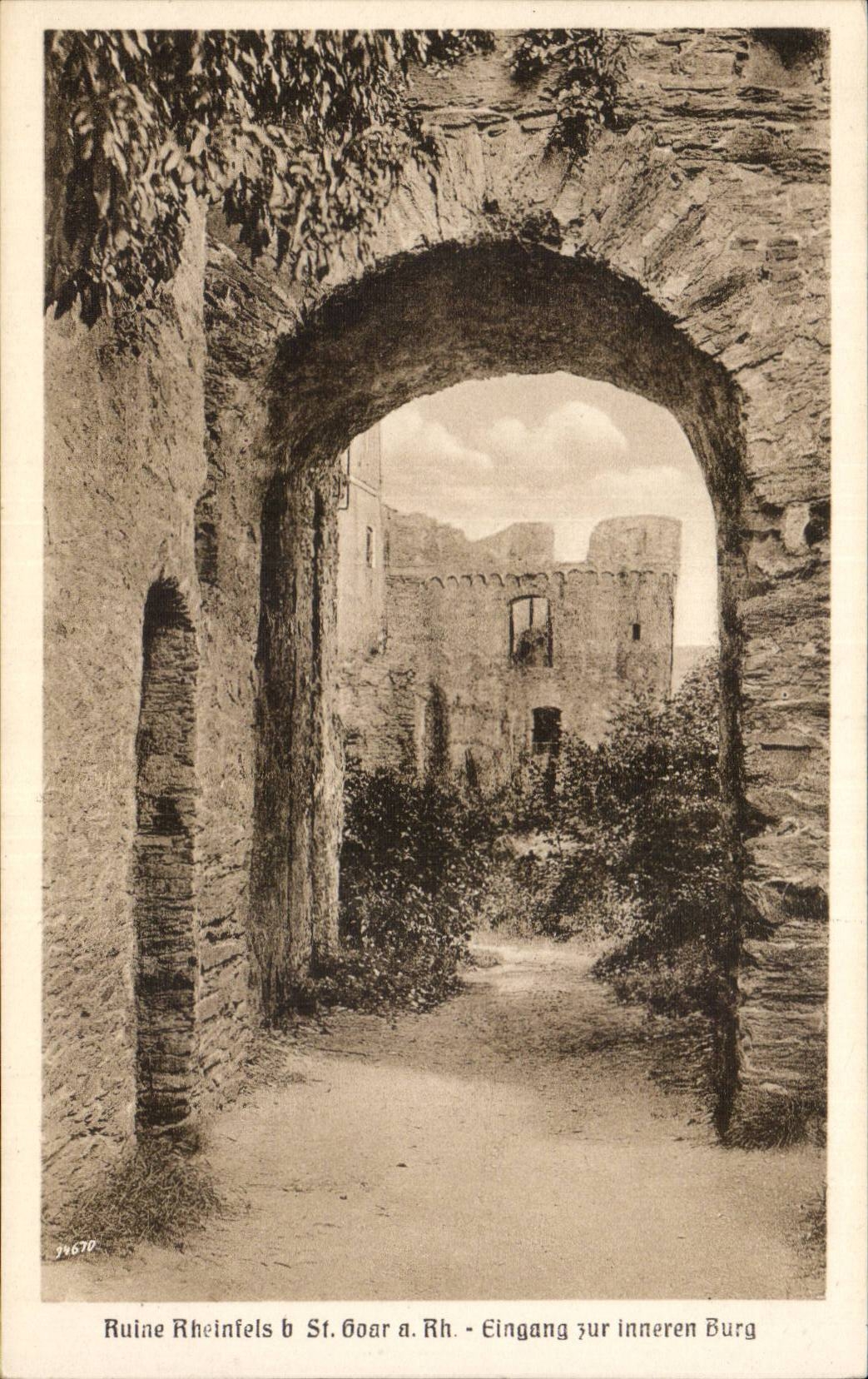 CPA Ruine Rheinfels B St Goar has Rh Eingang zur inneren Burg