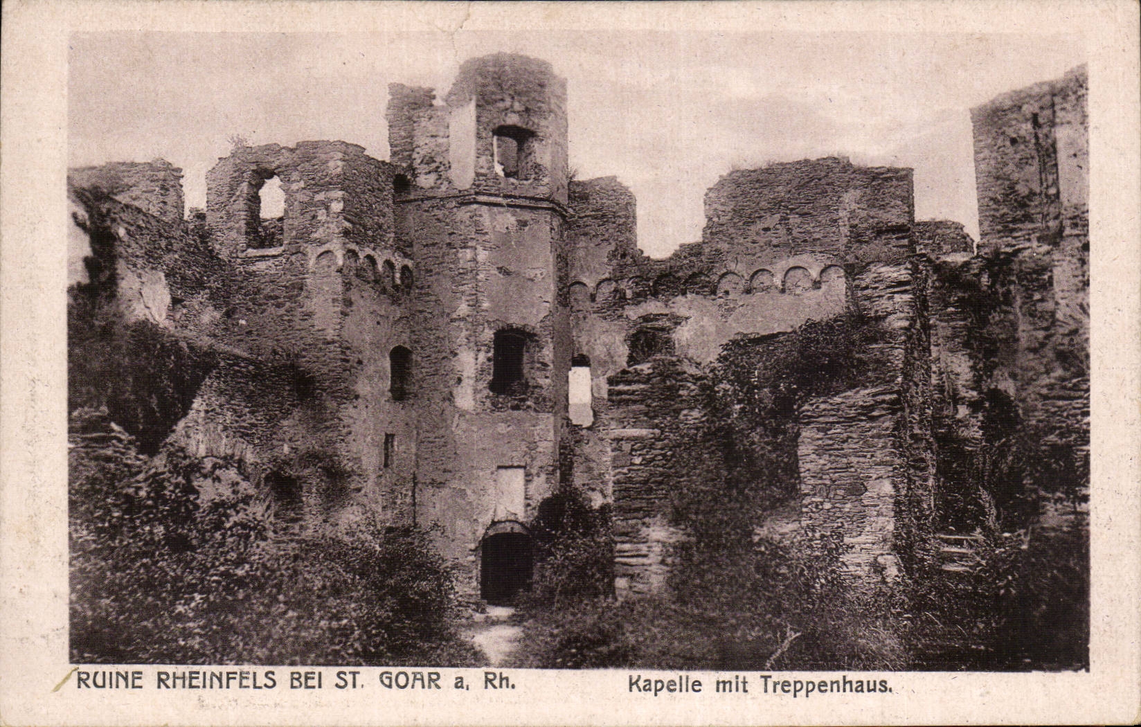 CPA Ruine Rheinfels B St Goar has Rh Kapelle put Treppenhaus