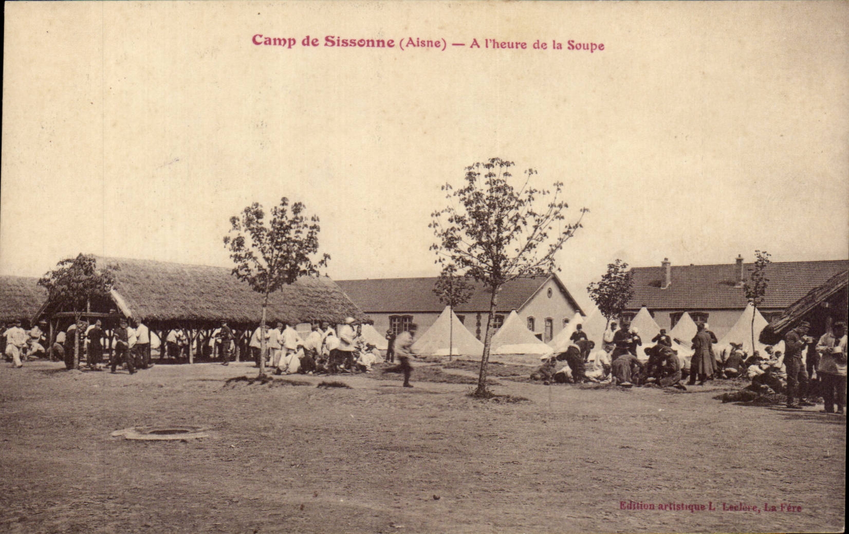 CPA Camp of Sissonne Per hour of Militaria soup