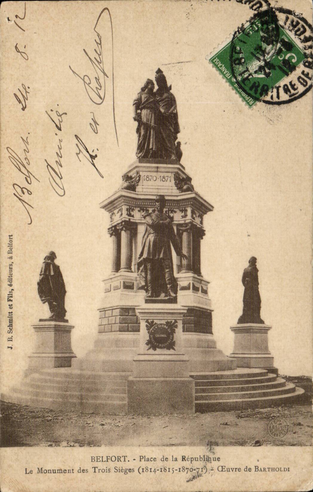 CPA Belfort Places Republic Monument of the Three Oeuvre seats of Bartholdi