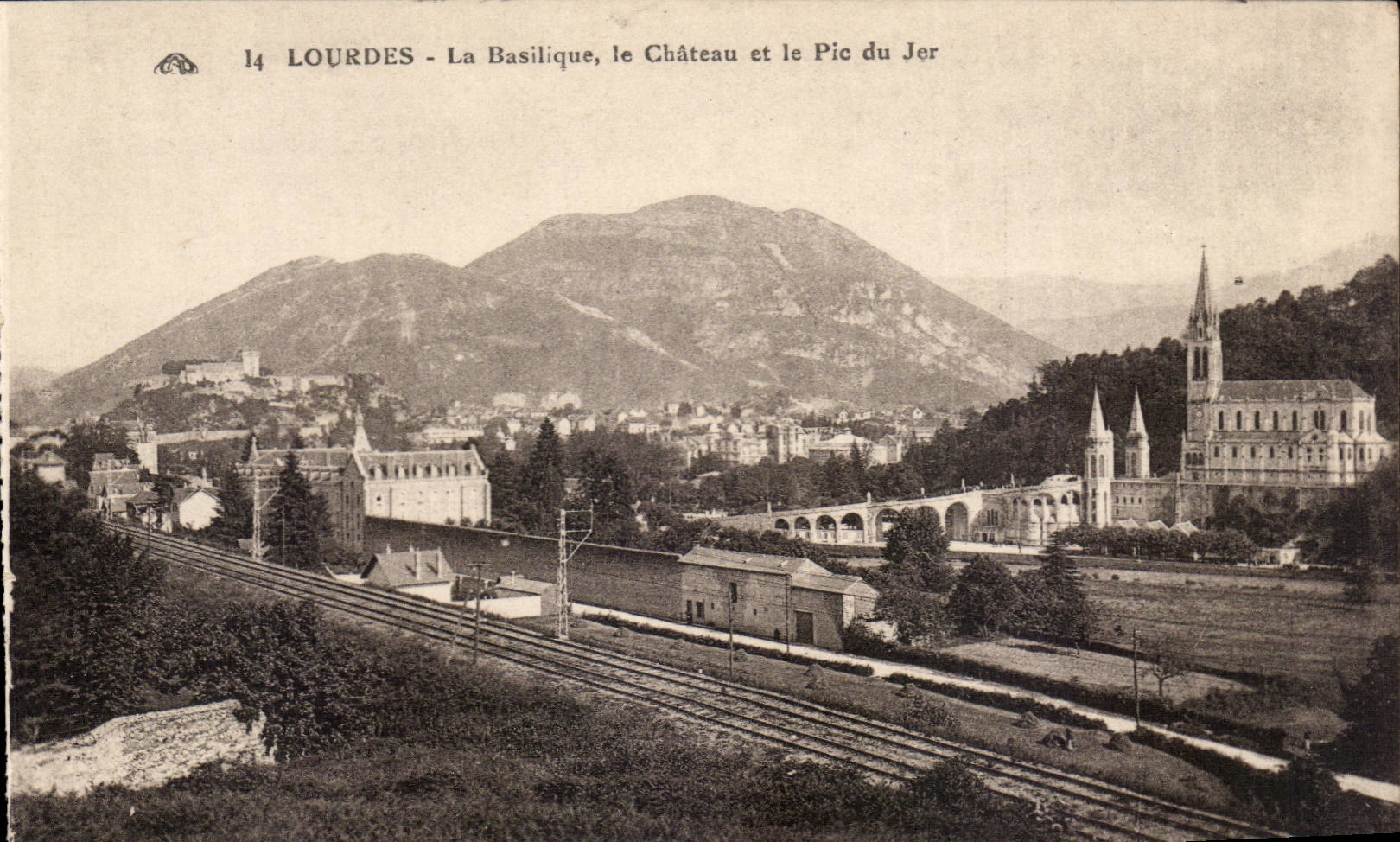 CPA Lourdes the basilica Gave the castle and the peak of Jer